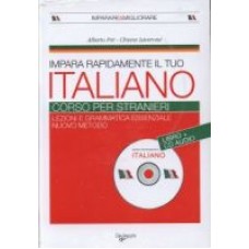 Impara rapidamente il tuo italiano + CD AUDIO