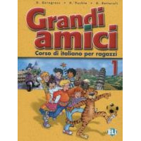 Grandi amici 1 - Libro per lo studente Grandi amici 1 - Libro per lo studente