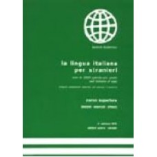 La lingua italiana per stranieri Corso superiore La lingua italiana per stranieri Corso superiore