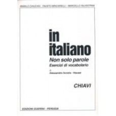 In italiano Non solo parole In italiano Non solo parole