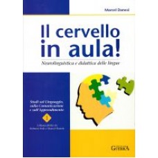 Il cervello in aula Il cervello in aula