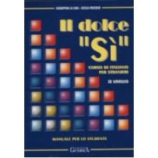 Il dolce 'Sì' II-Manuale Il dolce 'Sì' II-Manuale