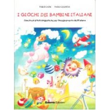 I giochi dei bambini italiani I giochi dei bambini italiani