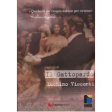 Il Gattopardo. Luchino Visconti Il Gattopardo. Luchino Visconti