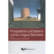 Prospettive sull'Italiano come Lingua Straniera