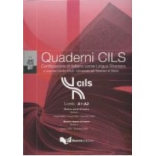 Quaderni CILS A1-A2 z lat 2003 - 2004 Quaderni CILS A1-A2 z lat 2003 - 2004