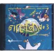 Girotondo 3 - CD AUDIO Girotondo 3 - CD AUDIO