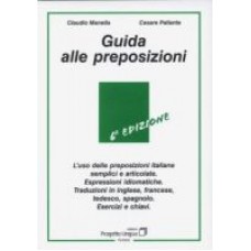 Guida alle preposizioni Guida alle preposizioni