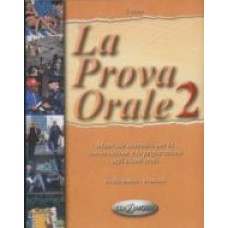 La prova orale 2 La prova orale 2