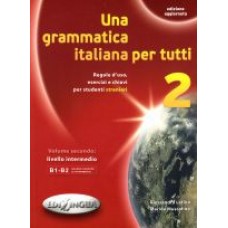 Una grammatica italiana per tutti 2 - wersja uaktualniona Una grammatica italiana per tutti 2 - wersja uaktualniona