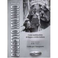 Nuovo Progetto italiano 2 - Guida per l'insegnante Nuovo Progetto italiano 2 - Guida per l'insegnante