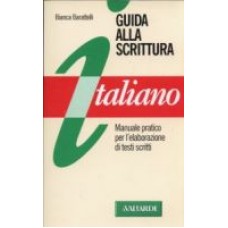 Italiano - Guida alla scrittura Italiano - Guida alla scrittura