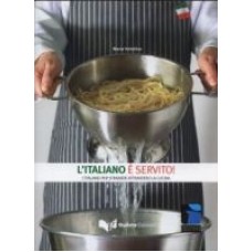 L'italiano e' servito! L'italiano e' servito!