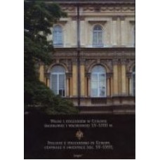 Włosi i italianizm w Europie środkowej i wschodniej XV-XVIII w. Włosi i italianizm w Europie środkowej i wschodniej XV-XVIII w.