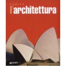 Capire l'architettura Capire l'architettura
