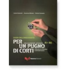 Per un pugno di corti - Guida per l'insegnante Per un pugno di corti - Guida per l'insegnante