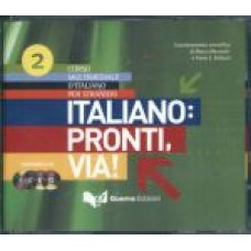 Italiano: pronti, via! - Volume 2 - 4 CD Italiano: pronti, via! - Volume 2 - 4 CD