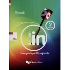 Italiano In 2 - Guida per l'insegnante Italiano In 2 - Guida per l'insegnante