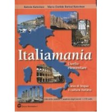 Italiamania - Livello elementare Italiamania - Livello elementare