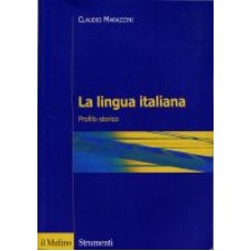 La lingua italiana -Profilo storico