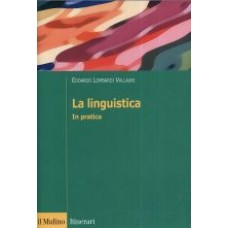 La linguistica - In pratica