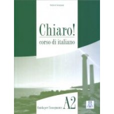 Chiaro! A2 - przewodnik dla nauczyciela Chiaro! A2 - przewodnik dla nauczyciela