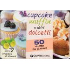 Cupcake, muffin e altri dolcetti Cupcake, muffin e altri dolcetti