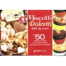 Biscotti e Dolcetti fatti in casa Biscotti e Dolcetti fatti in casa