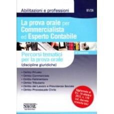 La prova orale per Commercialista ed Esperto Contabile La prova orale per Commercialista ed Esperto Contabile