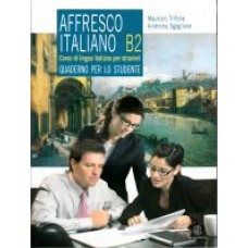 Affresco Italiano B2 - quaderno per lo studente