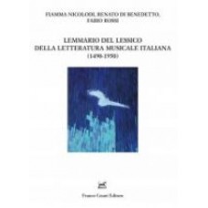 Lemmario del lessico della letteratura musicale italiana Lemmario del lessico della letteratura musicale italiana