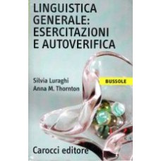 Linguistica generale: esercitazioni e autoverifica