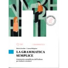 La grammatica semplice La grammatica semplice