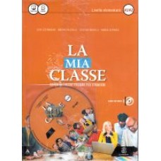 La mia classe A1/A2 La mia classe A1/A2