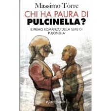 Chi ha paura di Pulcinella?