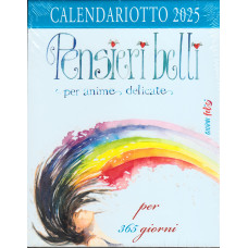 Calendariotto 2025 Pensieri belli