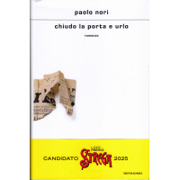 Chiudo la porta e urlo