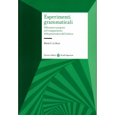 Esperimenti grammaticali Esperimenti grammaticali