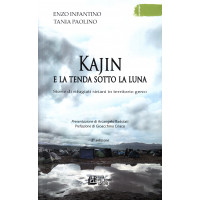 Kajin e la tenda sotto la luna Kajin e la tenda sotto la luna