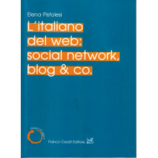 L'italiano del web: social network, blog & co
