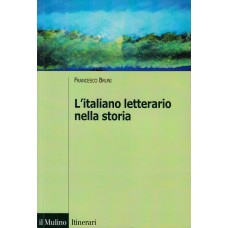 L'italiano letterario nella storia