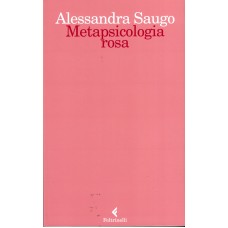 Metapsicologia rosa