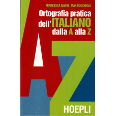 Ortografia pratica dell'italiano dalla A alla Z