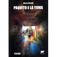 Paquito e la yuma