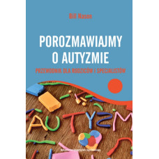 Porozmawiajmy o autyzmie