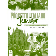Progetto italiano Junior 3 - Guida per l'insegnante Progetto italiano Junior 3 - Guida per l'insegnante