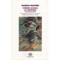 Verde acqua-La radura e altri racconti