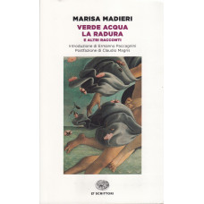 Verde acqua-La radura e altri racconti