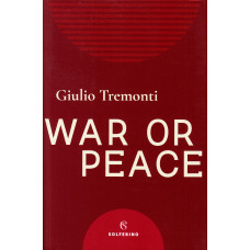 Guerra o pace /War or peace