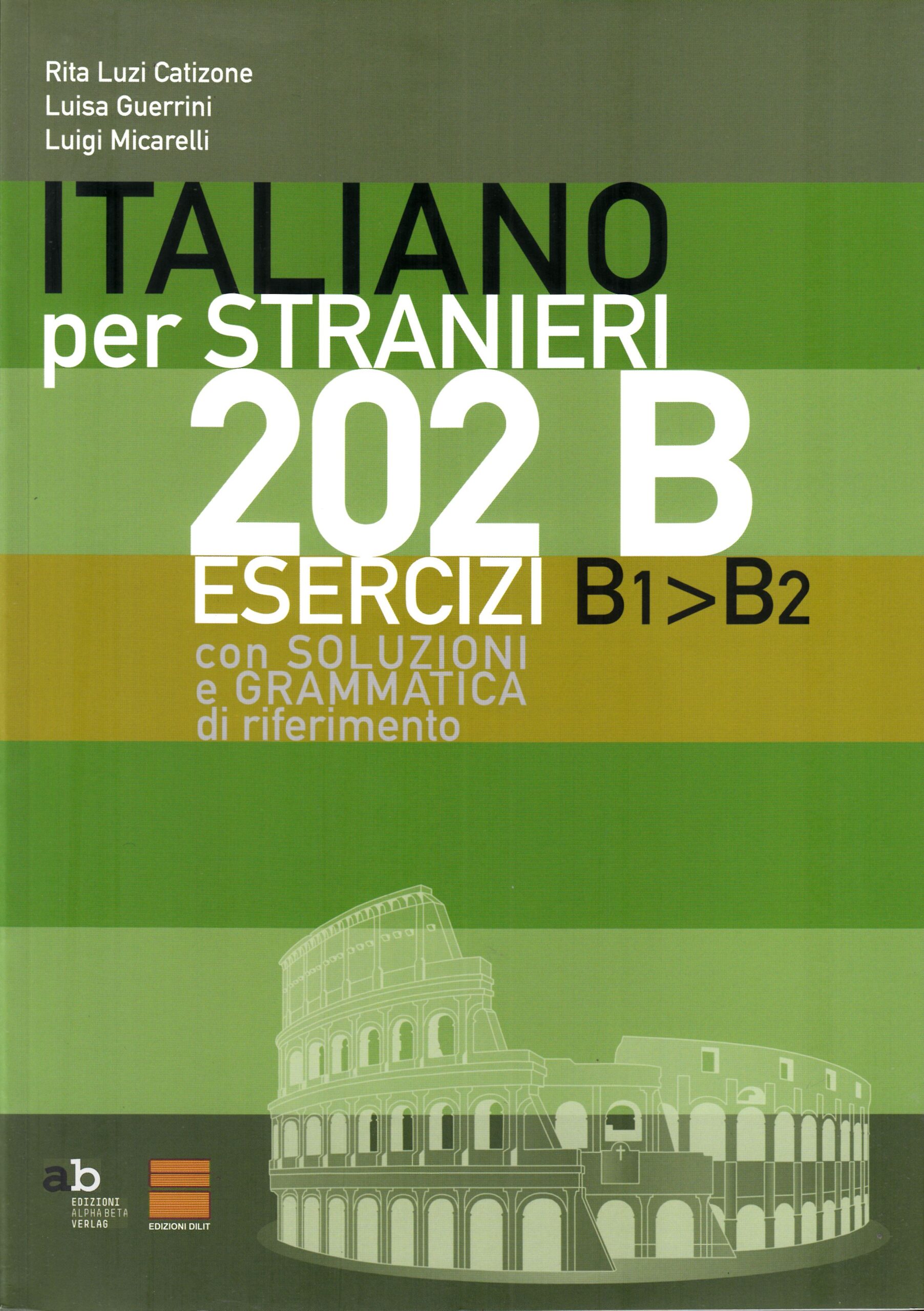 202 esercizi B1-B2 - Italiano per stranieri